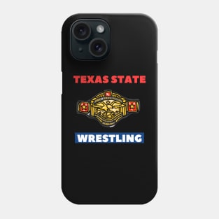 Texas State wrestling Phone Case