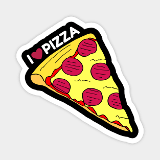 I love pizza Magnet