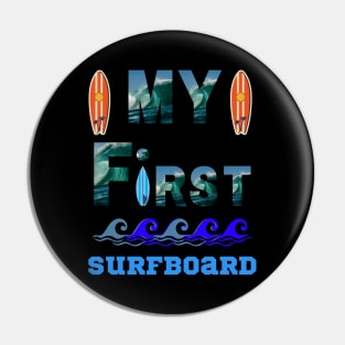 My First Surfboard Pin