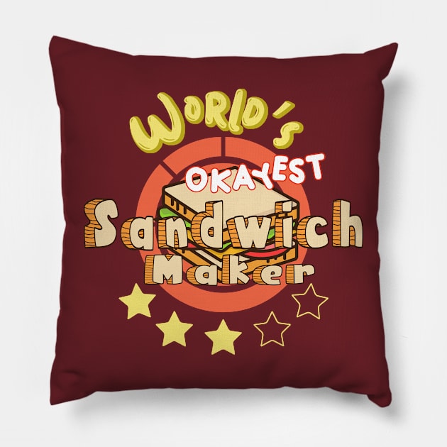 Worlds Okayest Sandwich Maker Pillow by MisconceivedFantasy