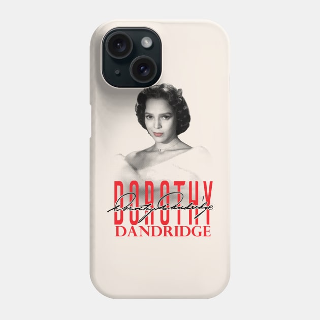 Dorothy Dandridge Phone Case by Classic_ATL