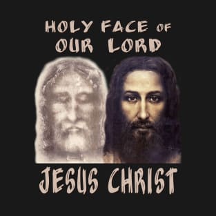 Holy Face Our Lord Jesus Christ Shroud Turin Reconstruction T-Shirt