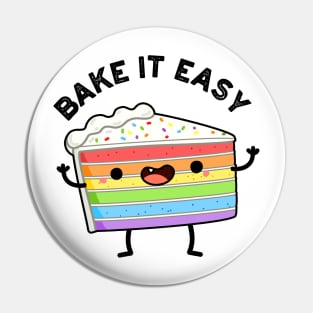 Bake It Easy Cute Cake Pun Pin