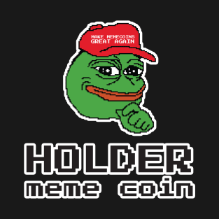 Holder meme coin T-Shirt