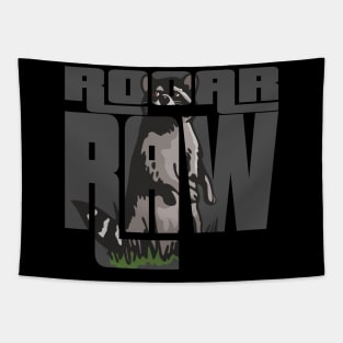 Rooar Raw Racoon Shirt T-Shirt Tapestry