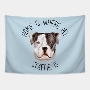 Home is Where My Staffie Is Dog Breed Lover Watercolor Tapestry