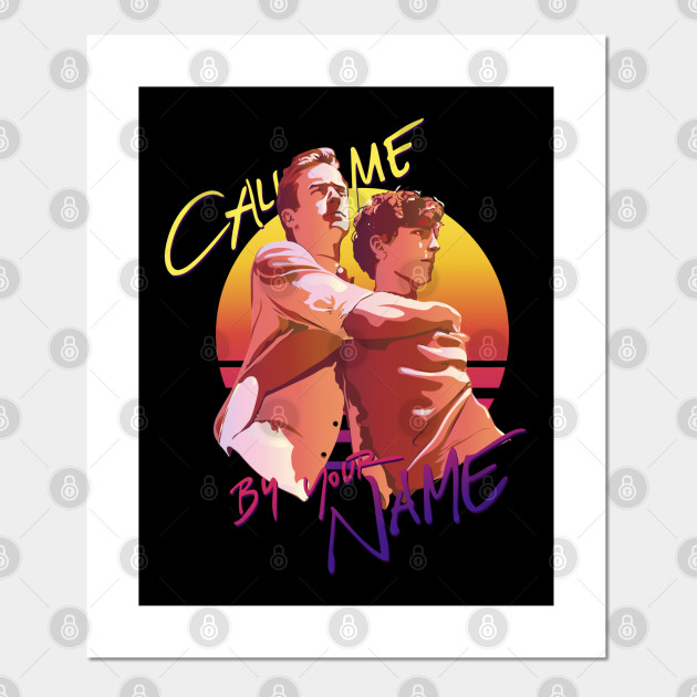 Call Me By Your Name Retro Sunset Call Me By Your Name Poster E Stampa Artistica Teepublic It Call Me By Your Name Retro Sunset Call Me By Your Name Poster E Stampa Artistica Teepublic It