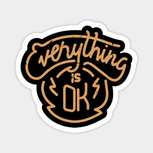 Vintage Retro Everything Is OK Gifts T-Shirt Magnet