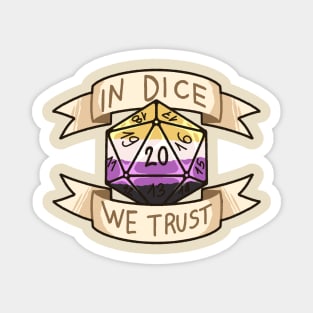 In Dice We Trust - Non Binary Magnet