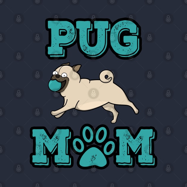 Pug Mom by DeesDeesigns