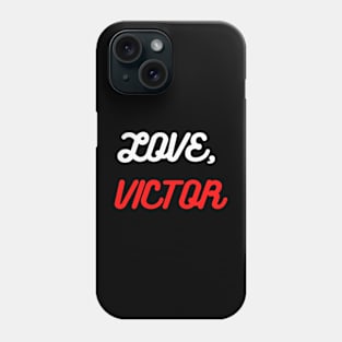 Love Victor Phone Case