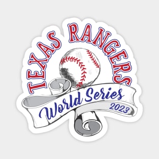 Texas Rangers World Series 2023 Magnet