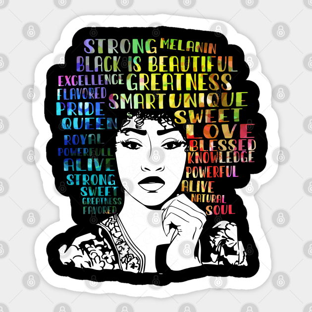 African American Educated Strong Black Woman Queen - Black - Sticker