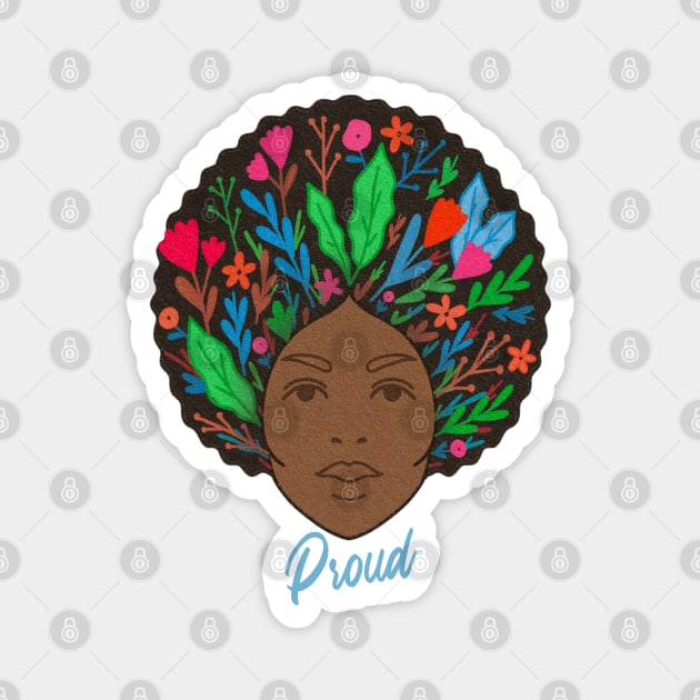 Proud Beautiful Lady with big hair - Body Positivity Magnet by Abstract Designs