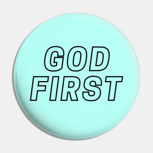 God First | Christian Typography Pin