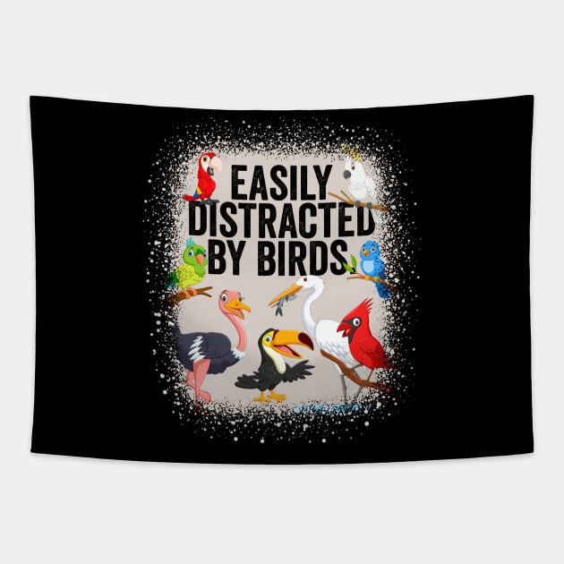 Easily Distracted By Birds Bird Watcher Bird Lover Tapestry by RadStar
