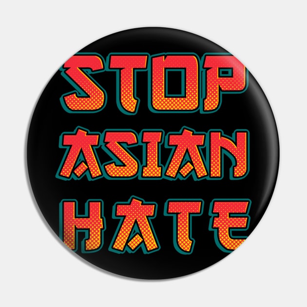 Stop Asian hate Pin by OniSide