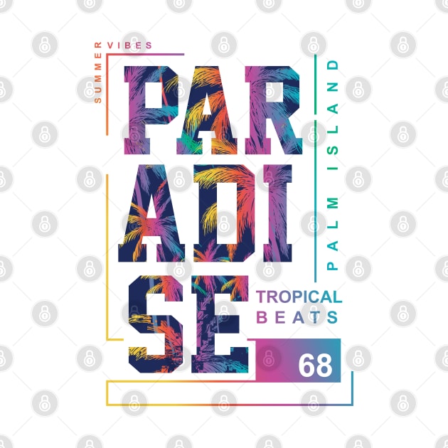 Paradise Tropical  Typography by SSSD