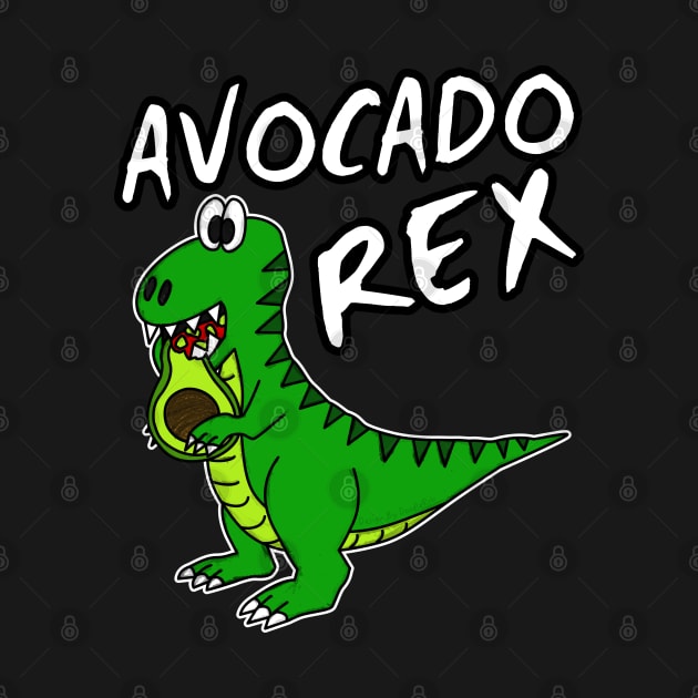 Avocado Rex Dinosaur T-Rex Healthy Eating Vegan by doodlerob