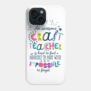 An Awesome Craft Teacher Gift Idea - Impossible to forget Phone Case