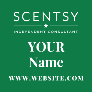 scentsy independent consultant gift ideas with custom name and website T-Shirt