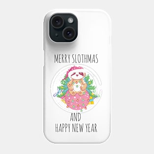 MERRY SLOTHMAS AND HAPPY NEW YEAR FUNNY SLOTH CHRISTMAS Phone Case