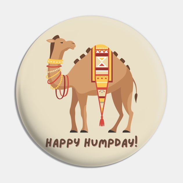 Happy Humpday Hump Day Cute Brown Camel Pin by Enriched by Art