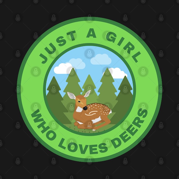 Just a girl who loves Deers by InspiredCreative