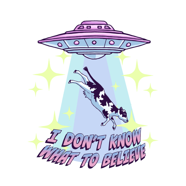 WHAT TO BELIEVE by Alien Ink