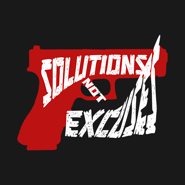 Gun Control Solutions Not Excuses Gun Violence by We Print On Gifts