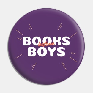 Books Before Boys Pin