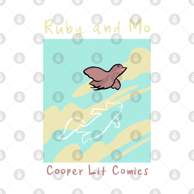 Ruby and Mo Fly by Cooper Lit