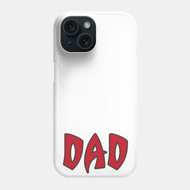 Tampa DAD! Phone Case by OffesniveLine