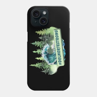 Del Norte Strong Phone Case