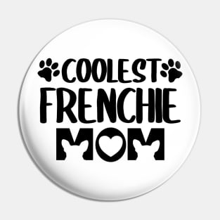 Best Frenchie Bully Mom Bulldog Pet Lover Pin