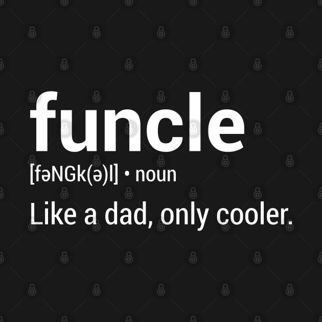 Funcle Definition by creativecurly