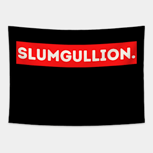 Slumgullion - funny words - funny sayings Tapestry