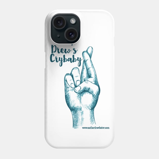 Drew's Crybaby Phone Case by KWebster1