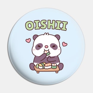 Cute Panda Loves Eating Japanese Sushi Oishii Pin