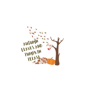 Autumn leaves and pumpkin please T-Shirt