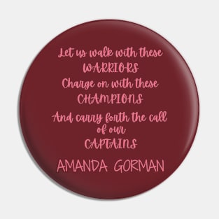 Amanda Gorman Super Bowl Poem - Chorus of the Captains Pin