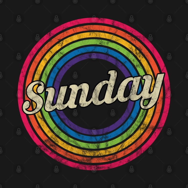 Sunday - Retro Rainbow Faded-Style by MaydenArt