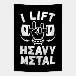 I Lift Heavy Metal Tapestry