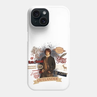 Quotes by Jamie Fraser Phone Case