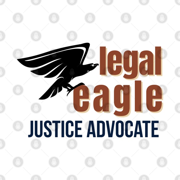 LEGAL EAGLE JUSTICE ADVOCATE by AIRMIZDESIGN