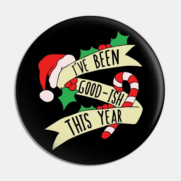 I've been good-ish this year Pin by bubbsnugg