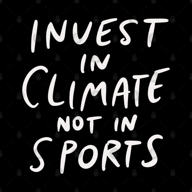 Harvard Yale Game 2019 - Invest In Climate Not in Sports by isstgeschichte