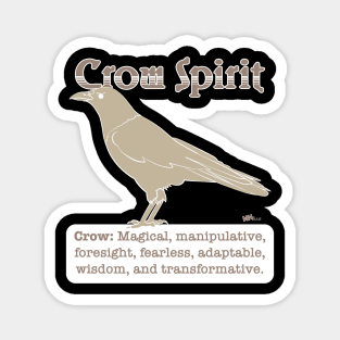 Spirit Animal-Crow Magnet