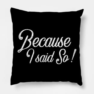 Funny mom quote Pillow