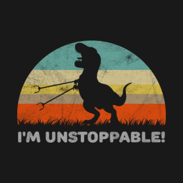 t rex unstoppable